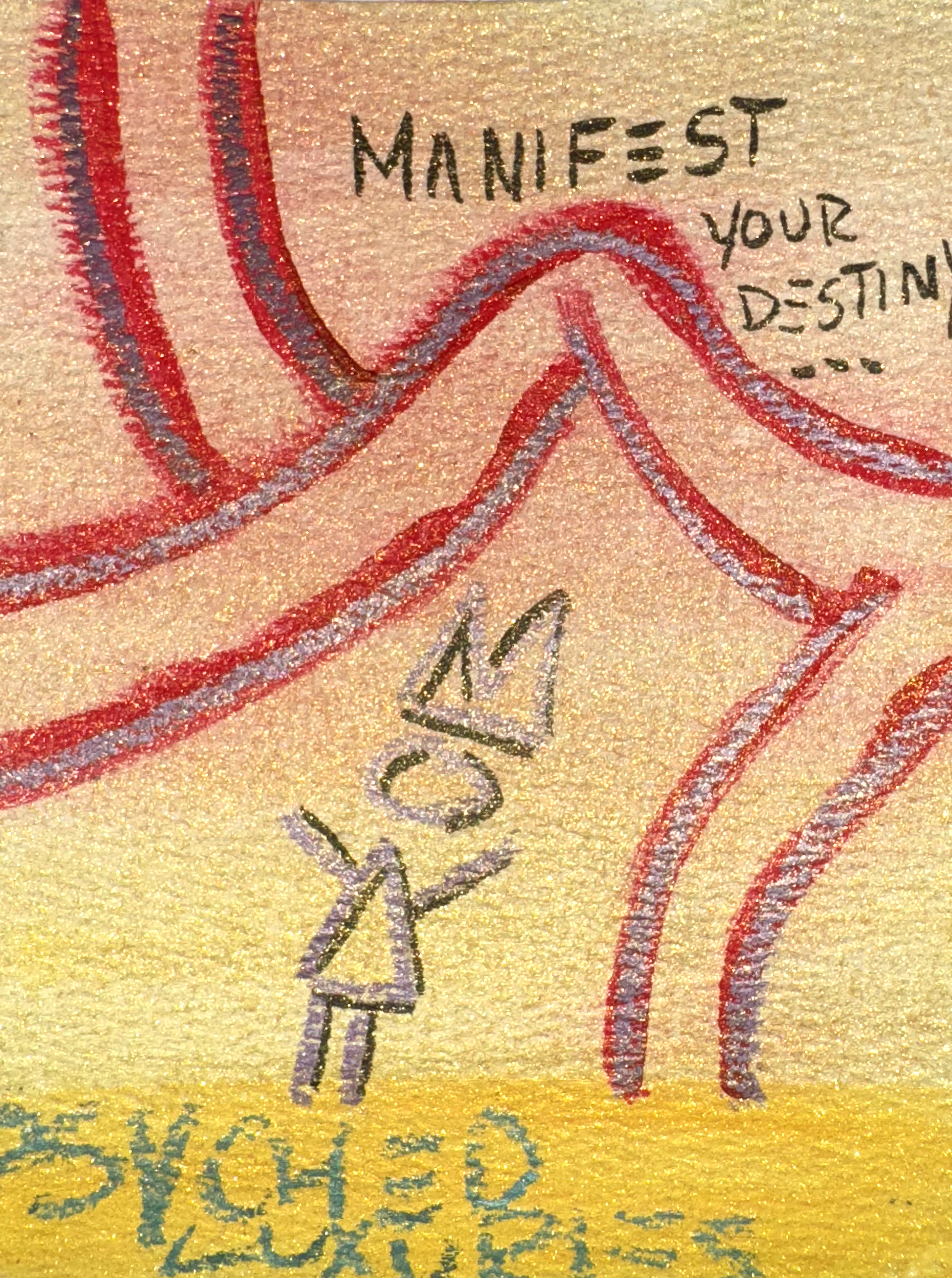 Manifest Your Destiny